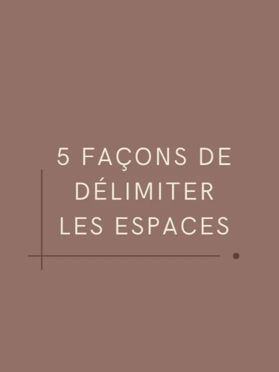 Poste, Instagram Ayant pour titre les 5 façons de délimiter les espaces