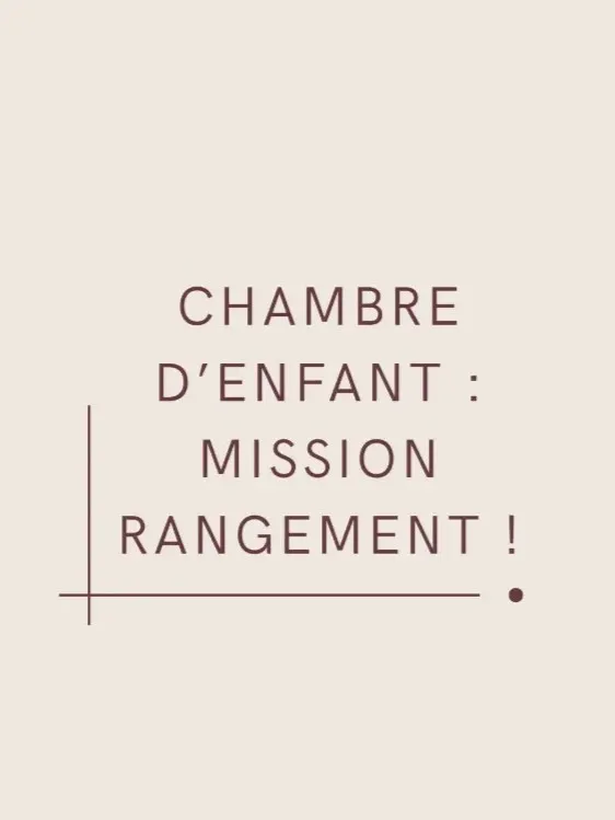 Poste Instagram. Concernant une chambre d'enfant Ayant pour titre mission rangement.